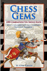 Chess Gems: 1000 Combinations You Should Know